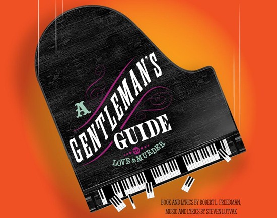 A Gentleman's Guide to Love & Murder at Daytona Playhouse