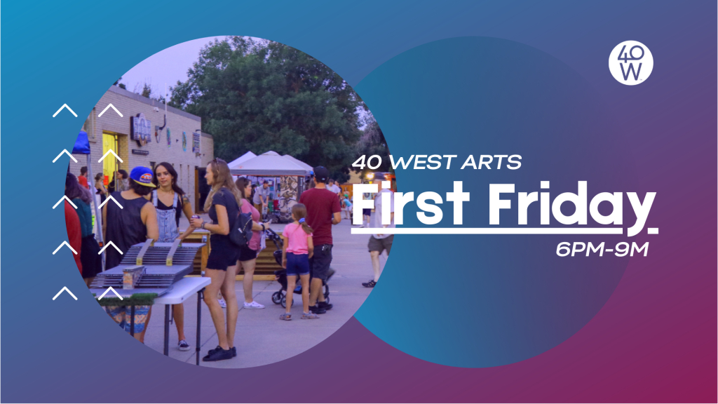 First Friday Art Walk in 40 West Arts