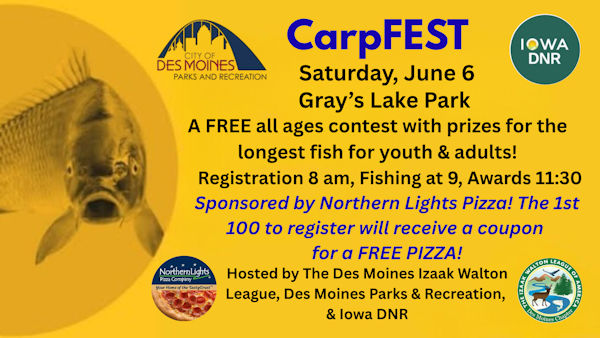Des Moines Izaak Walton League CarpFEST Fishing Competition