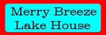Merry Breeze Lake House