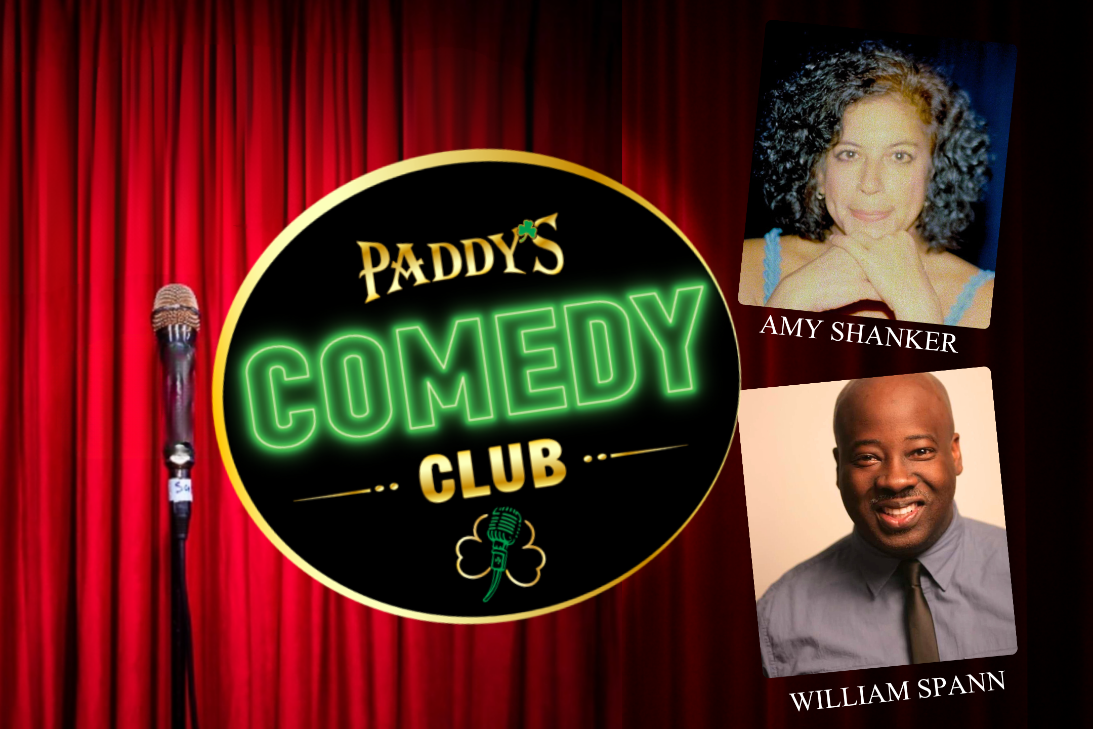 Paddy's Comedy Club presents Amy Shanker and William Spann