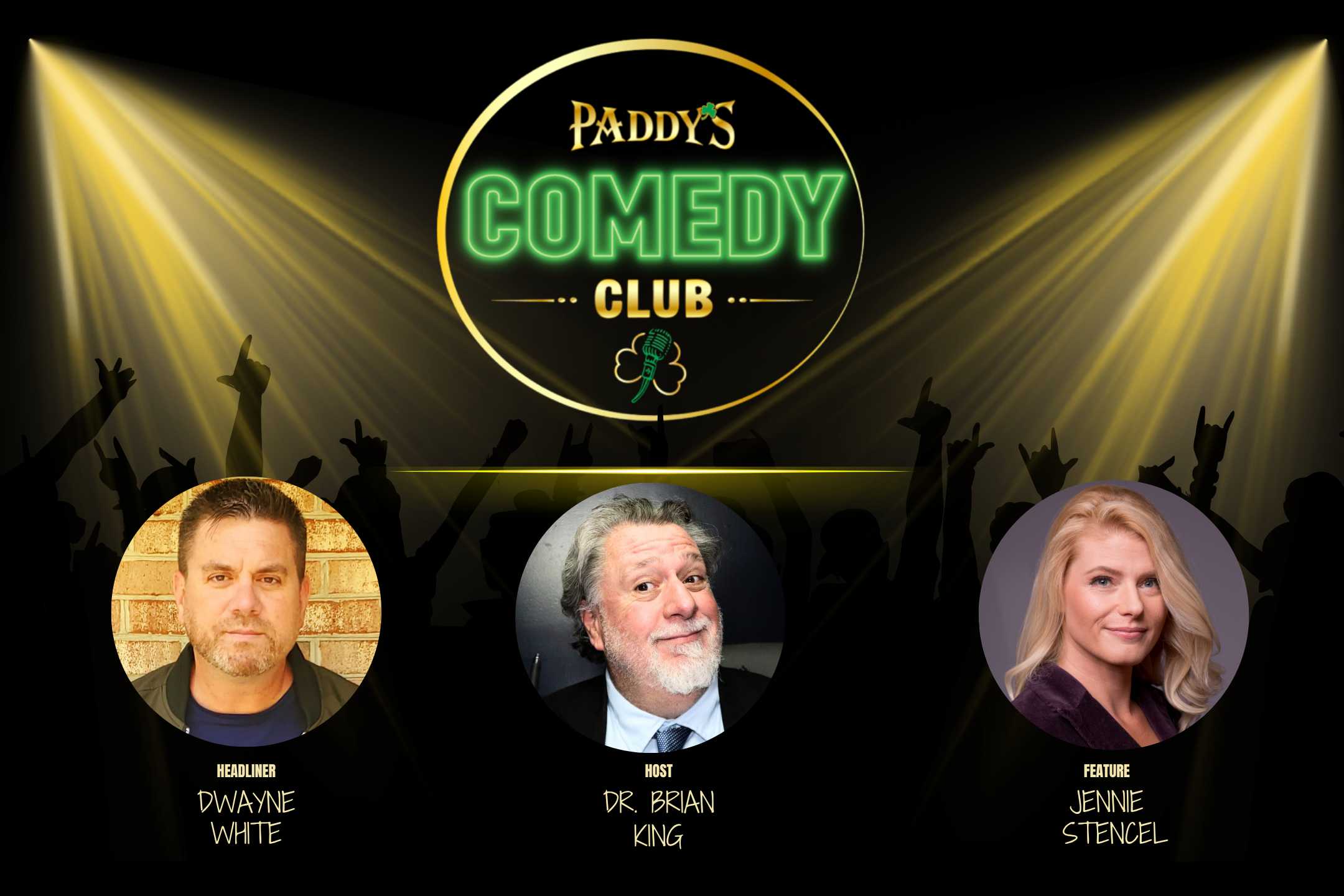 Paddy's Comedy Club presents Dwayne White and Jennie Stencel