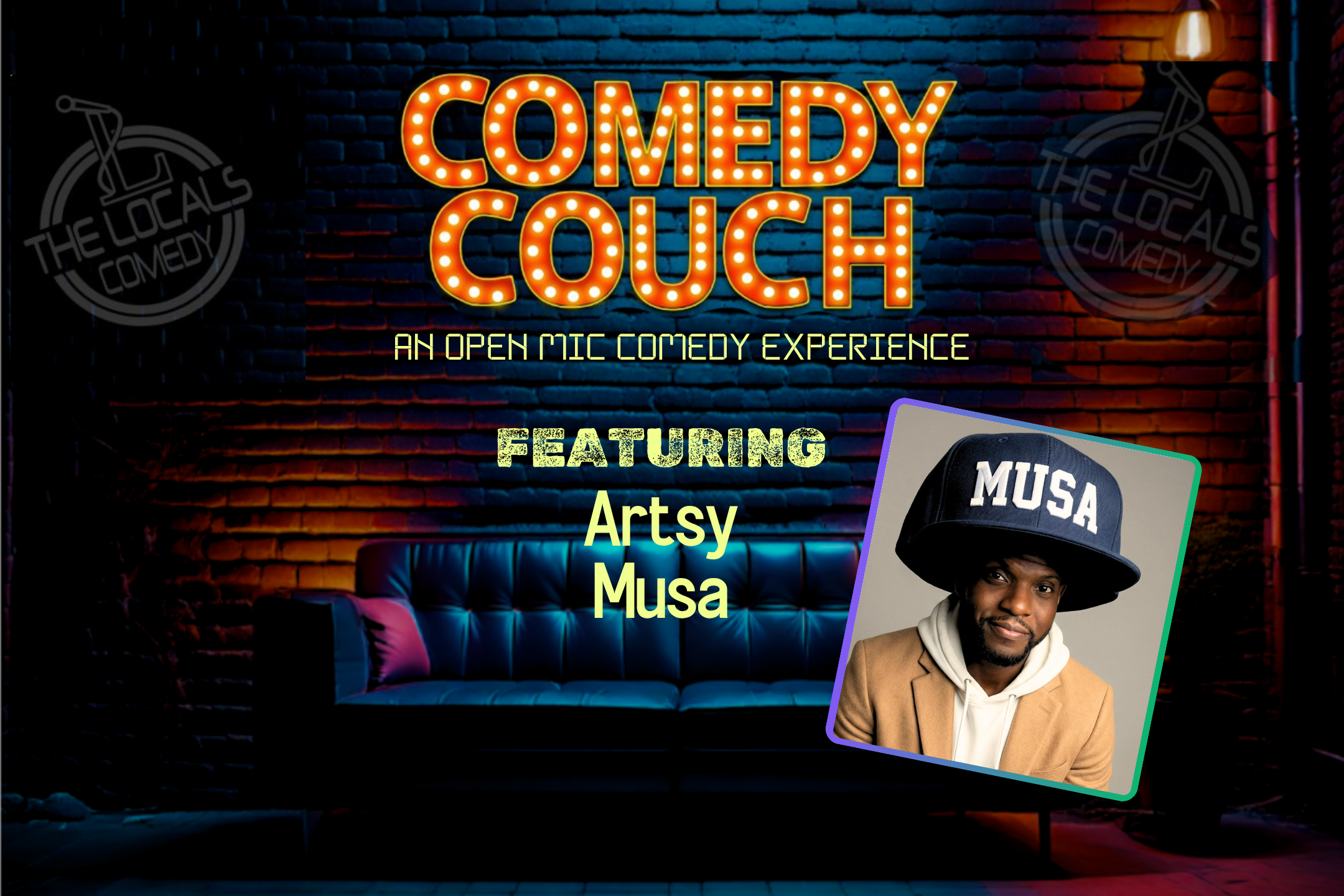 The Comedy Couch with the Locals Comedy and Artsy Musa