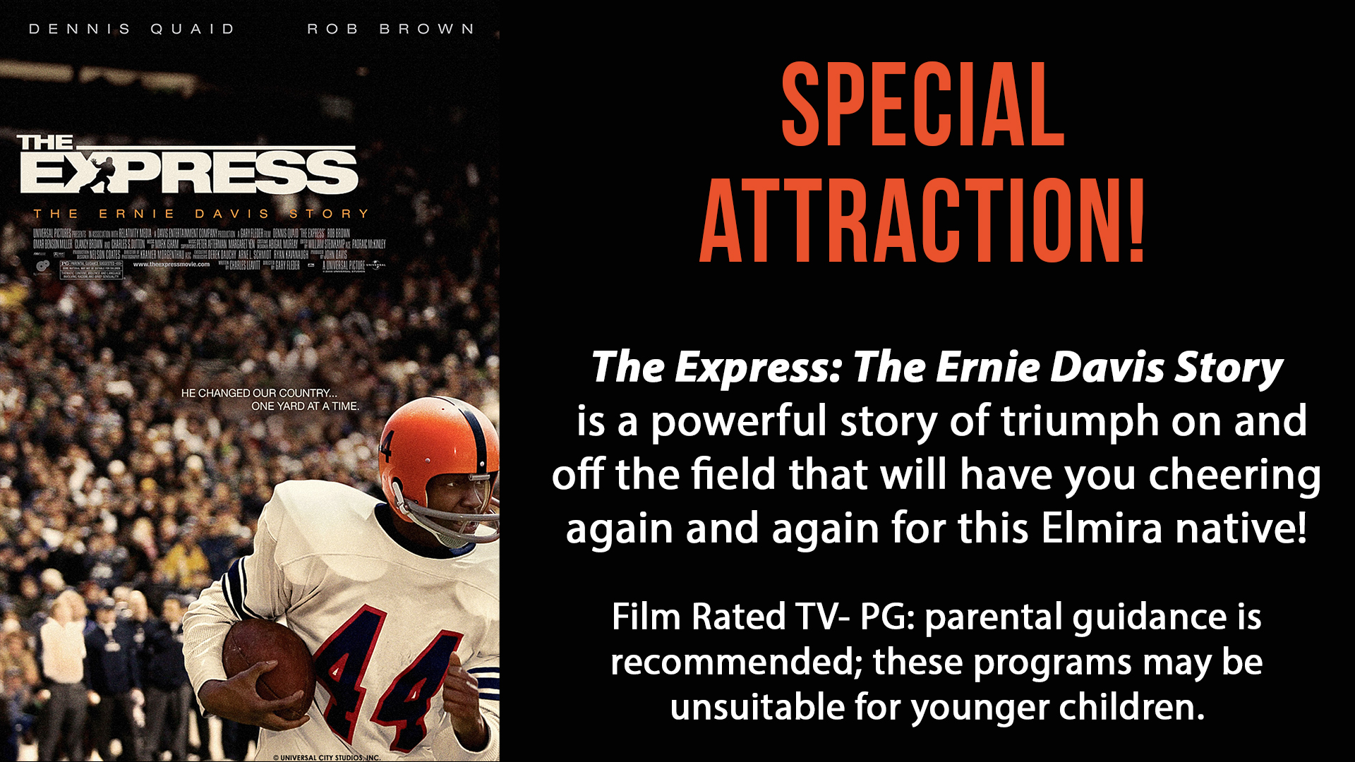 The Express (Dennis Quaid, Rob Brown), Ernie's High School Days Are Over!