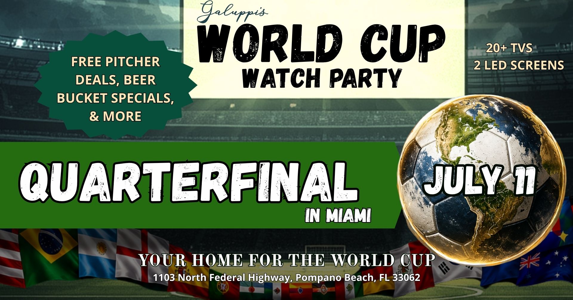 FIFA WorldCup 2026 at Galuppi's - Quarterfinals