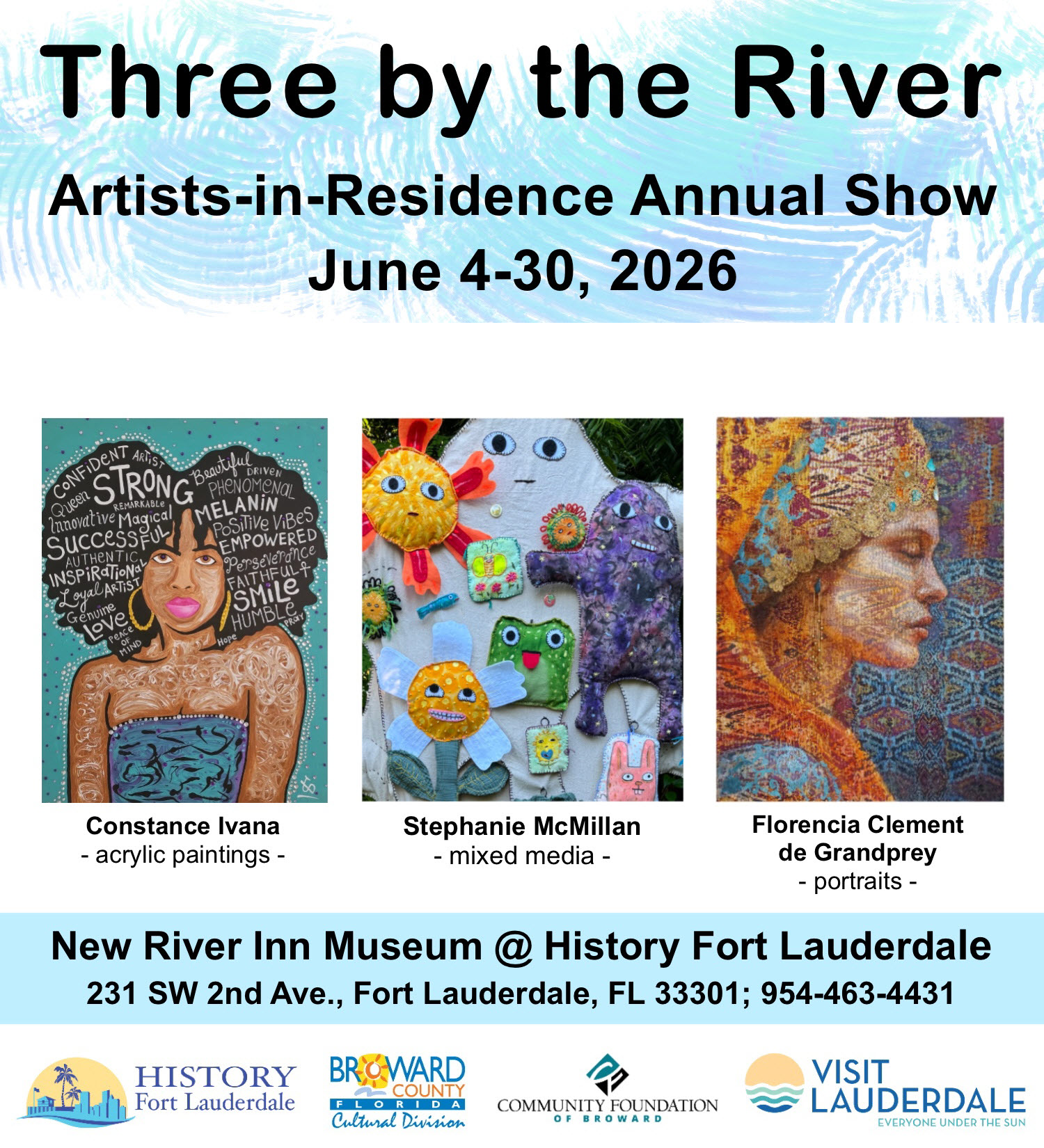 History Fort Lauderdale’s “Three by the River” Artists-in-Residence Exhibition