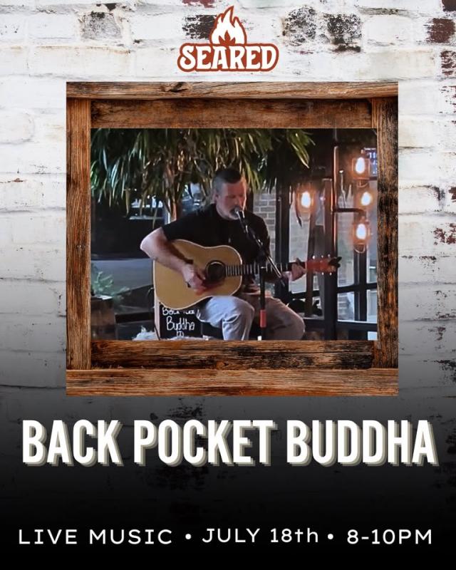 Back Pocket Buddha at Seared