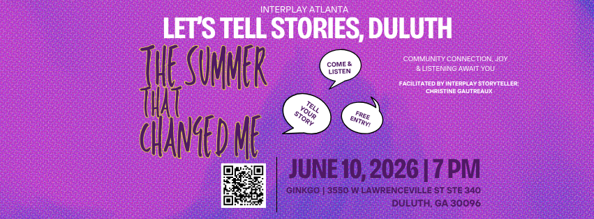 サブライム / stories,tales,lies&exaggerations Let's Tell Stories, Duluth: The Summer That Changed Me | Gwinnett