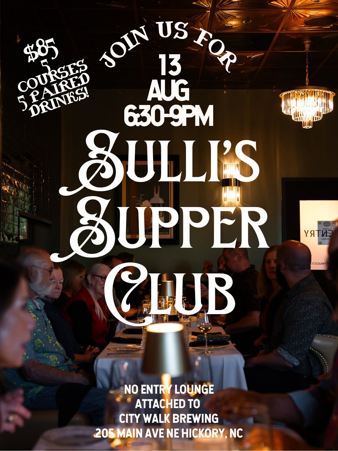 Sulli's Supper Club August Experience
