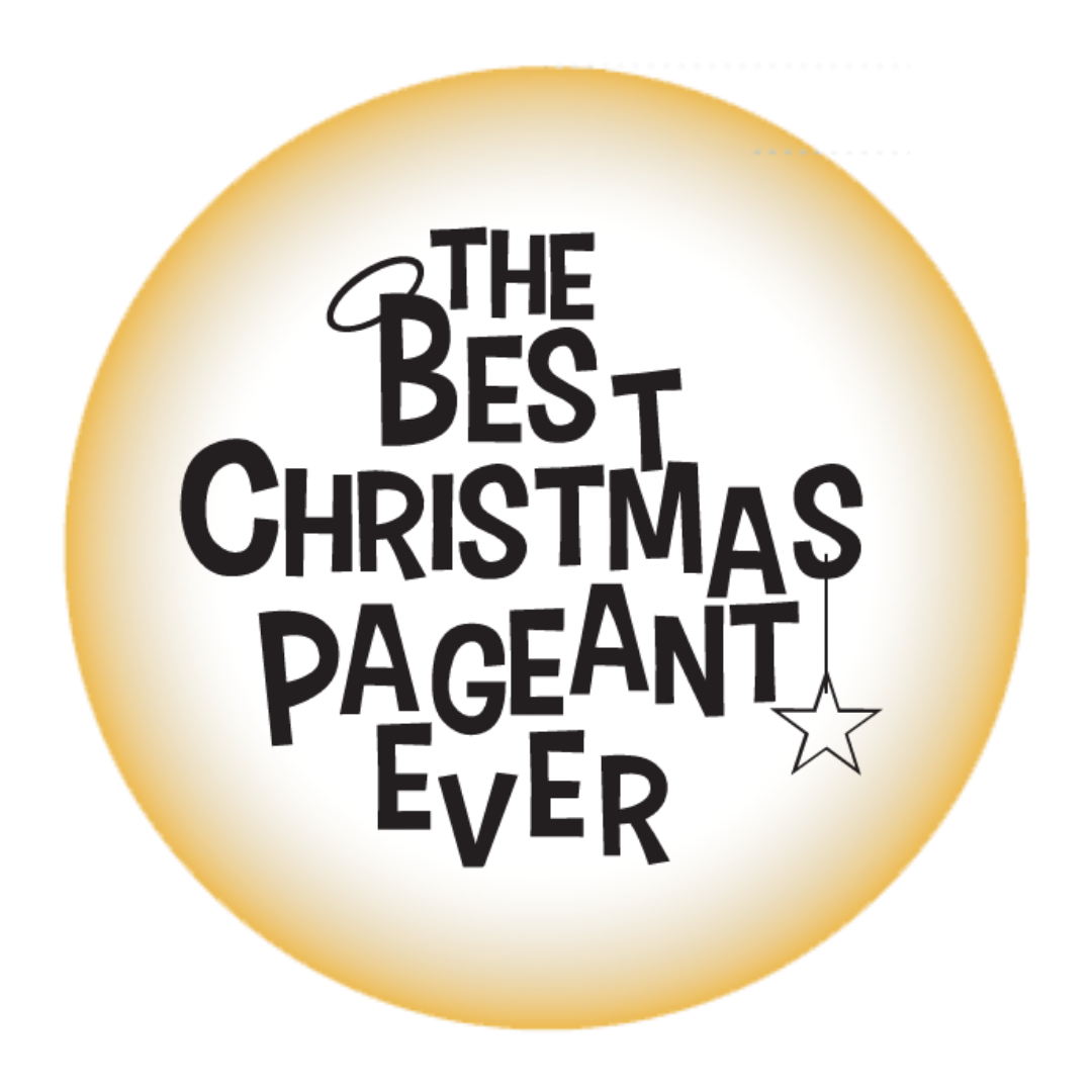 The Best Christmas Pageant Ever