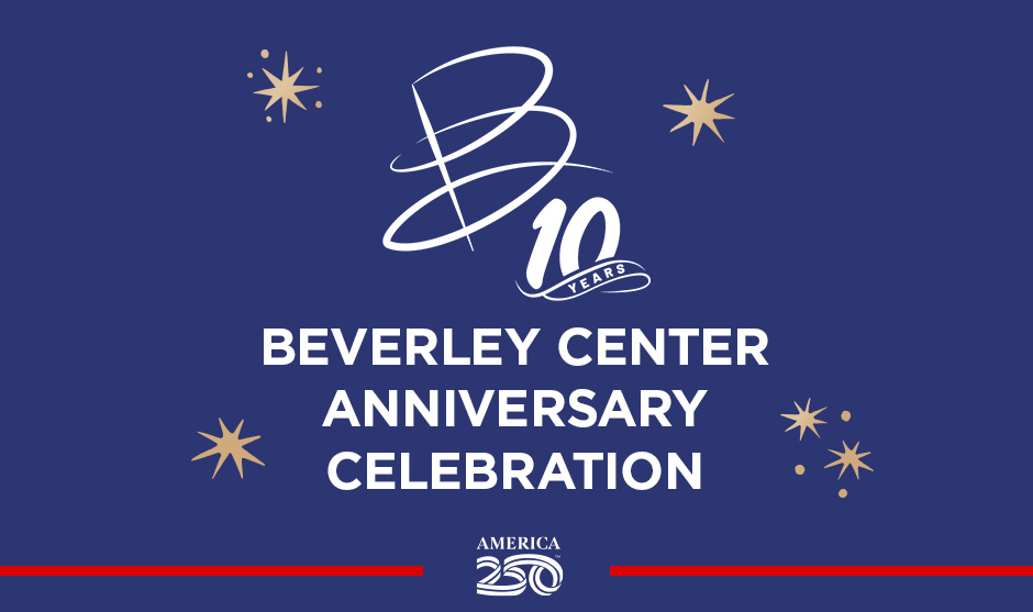 The Beverley Center for the Arts 10th Anniversary Celebration