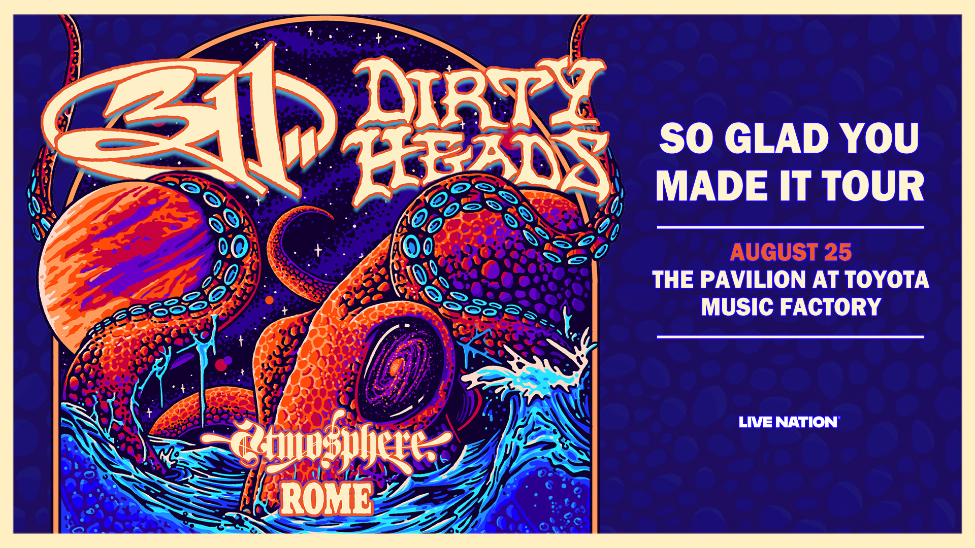 311 and Dirty Heads: So Glad You Made It Tour