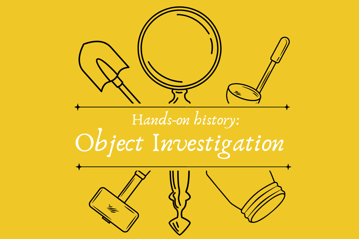 September Hands-on History: Object Investigation
