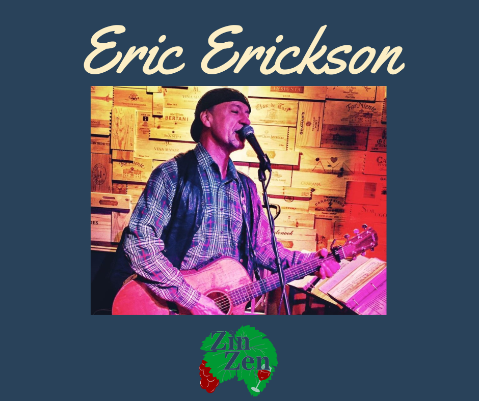 Zin Zen Live Music Featuring Eric Erickson | McKinney, TX
