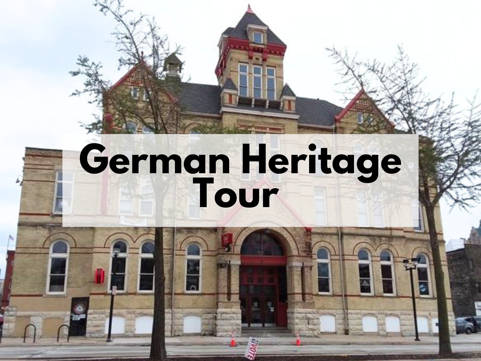 German Heritage Walking Tour | Milwaukee, WI 53202