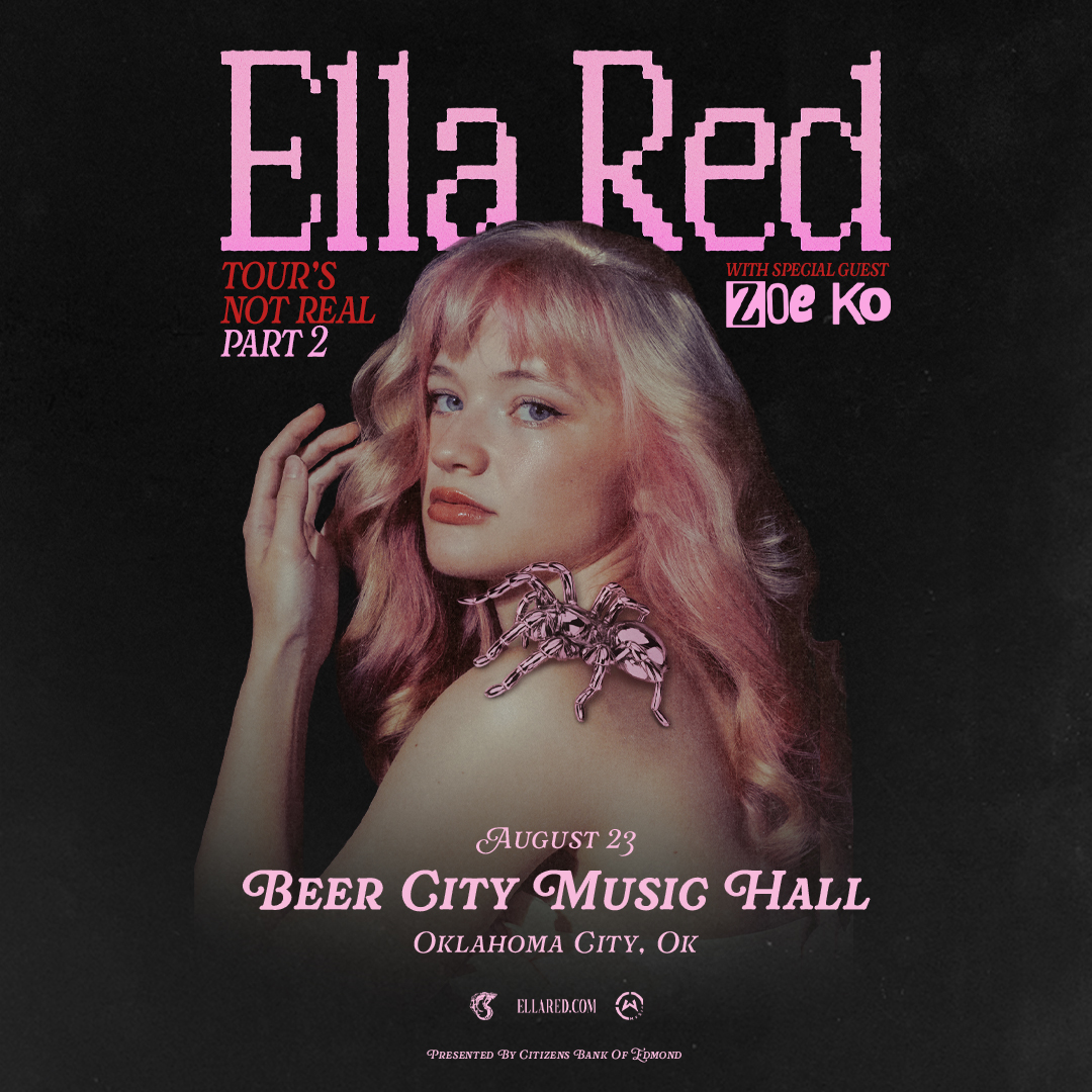 ELLA ページ Ella Red - Tour's Not Real: Part 2 | Oklahoma City, OK