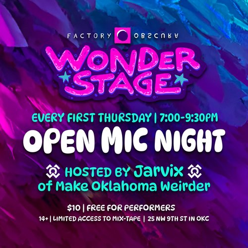 Open Mic Night at Factory Obscura | Oklahoma City, OK