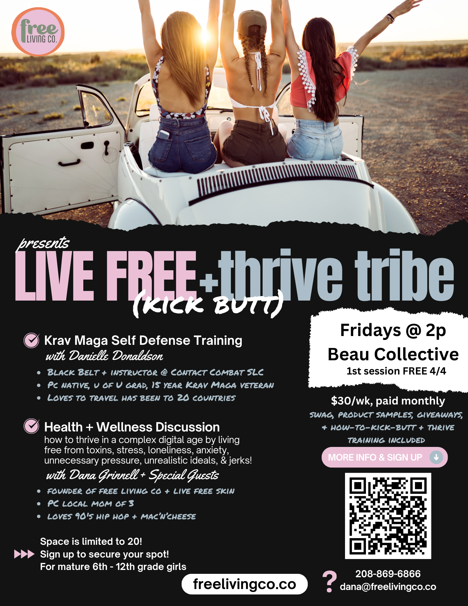 Live Free (Kick Butt) & Thrive Tribe