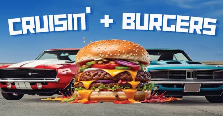 Cruisin' + Burgers