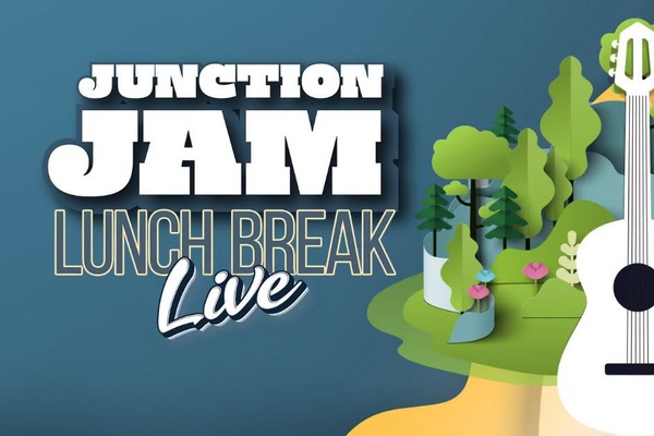 Junction Jam: Lunch Break Live