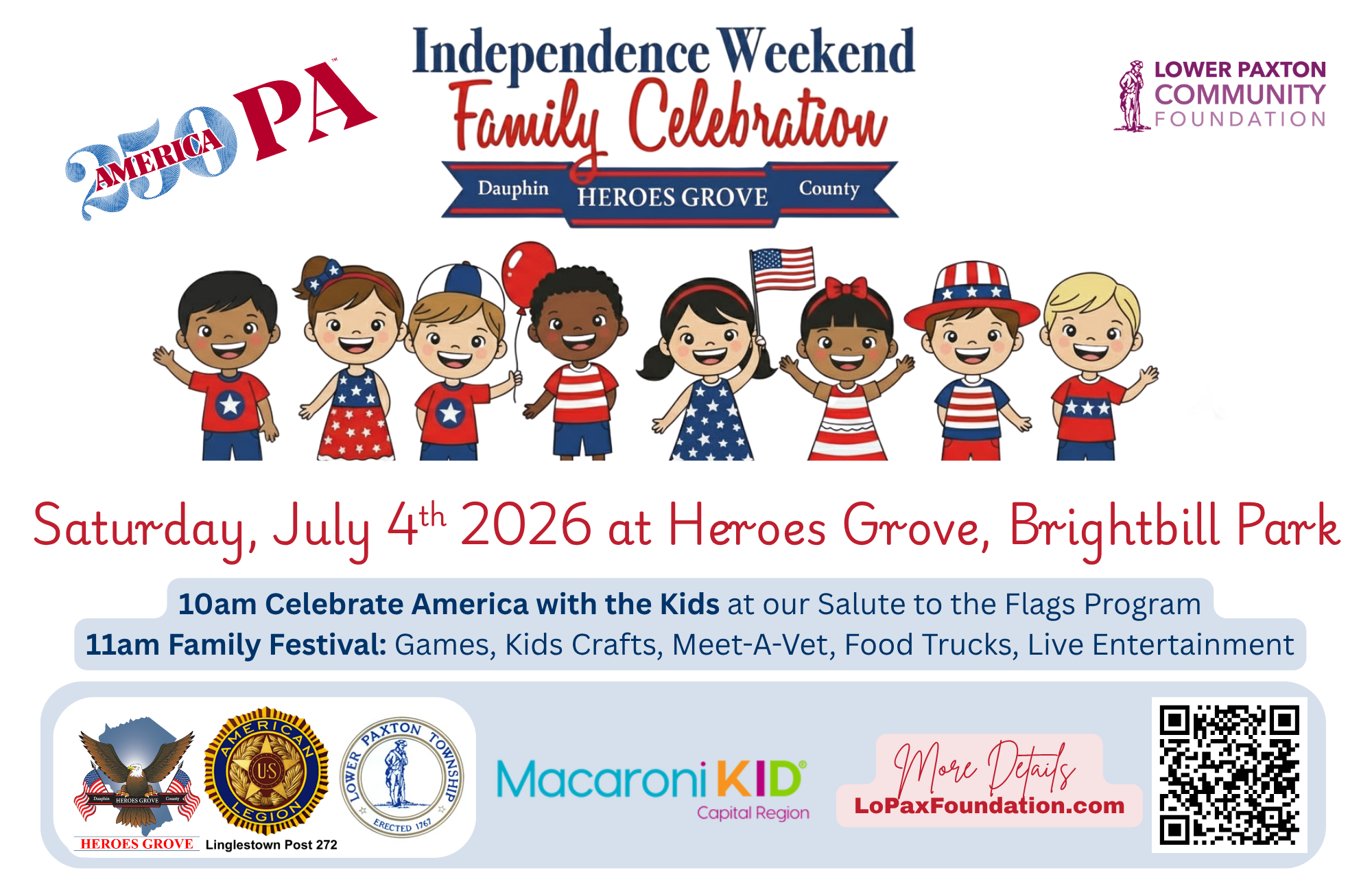 Independence Weekend Family Celebration at Dauphin County Heroes Grove