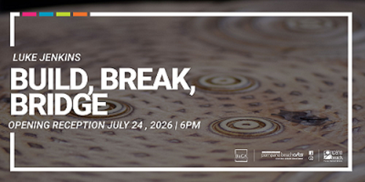 Build, Break, Bridge Art Exhibit | BaCA