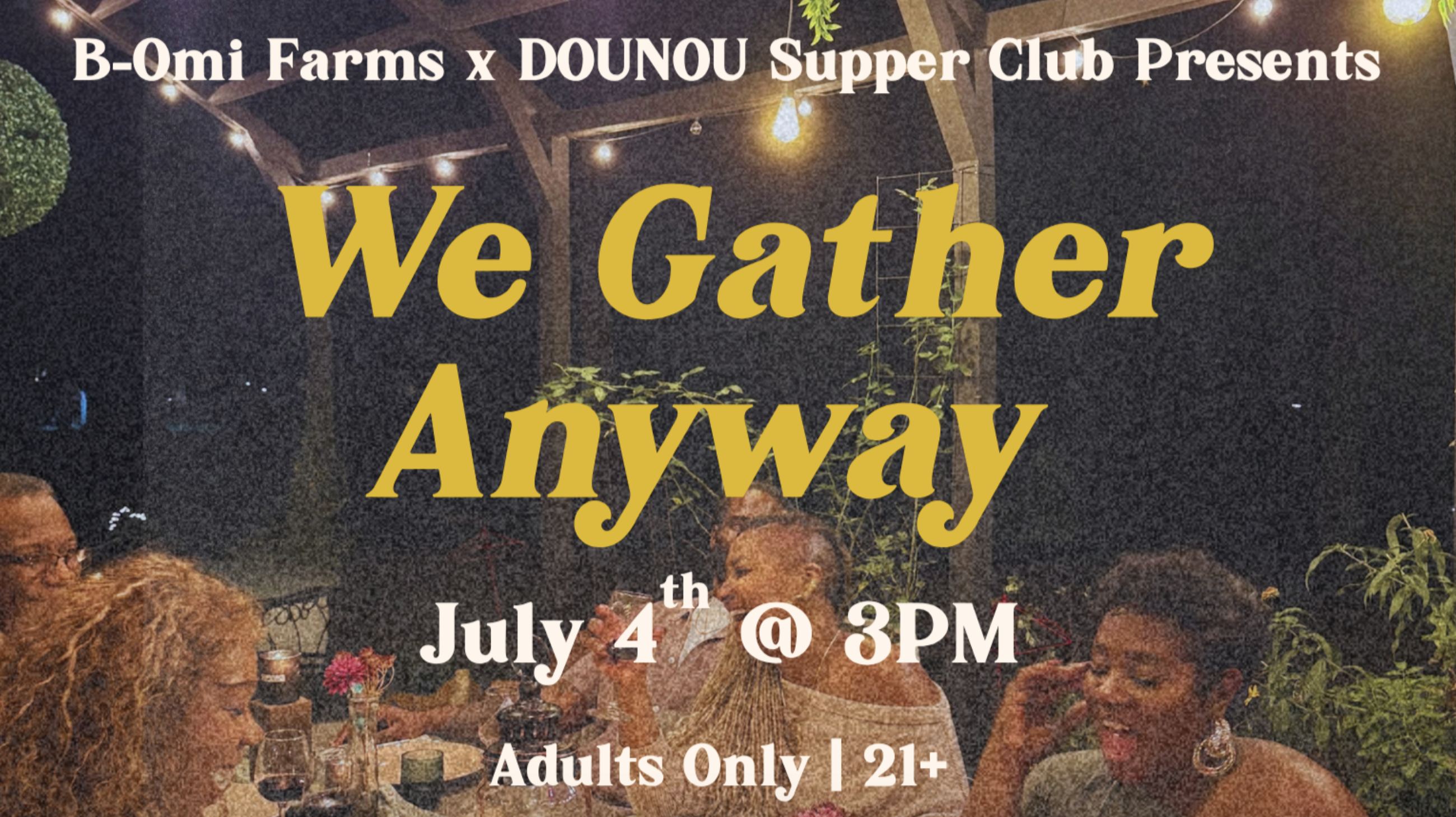 We Gather Anyway
