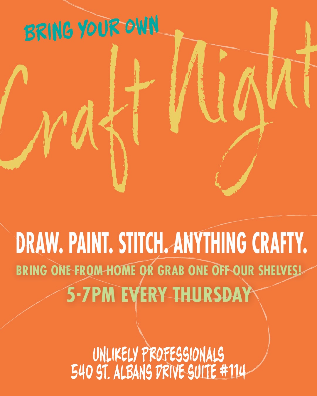 Bring Your Own Craft Night at Unlikely Professionals