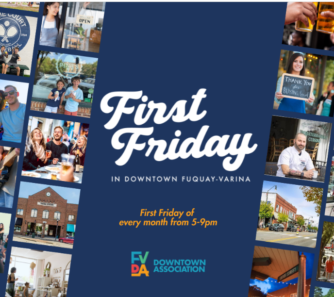 First Fridays in Fuquay-Varina