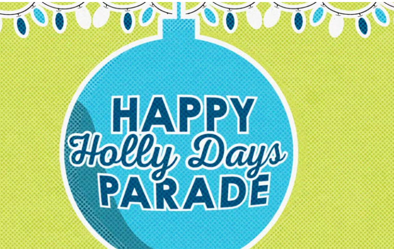 Happy Holly Days Parade 2026