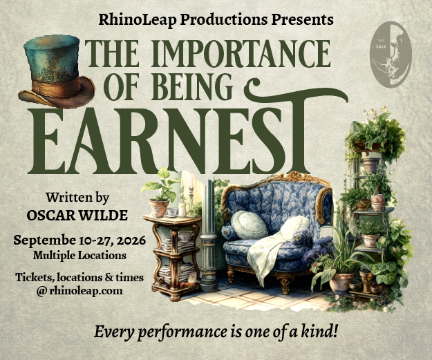 RhinoLeap Productions presents: The Importance of Being Earnest