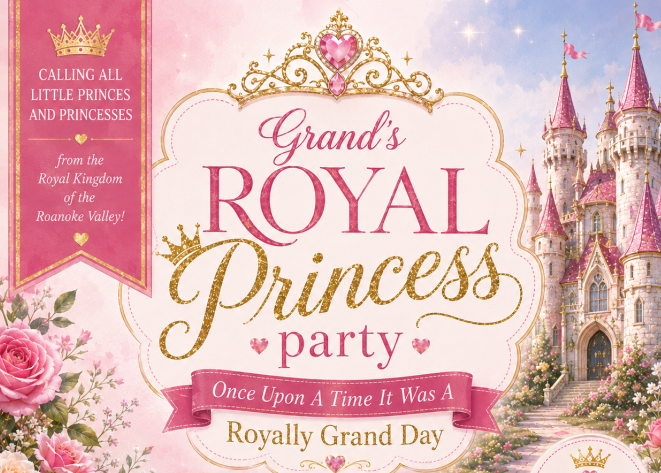 Grand’s Royal Princess Party - Valley View
