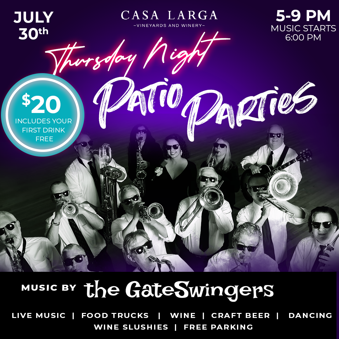 Casa Larga Vineyards Patio Party with live music by The Gate Swingers. It is also Veterans and Service Member Night!
