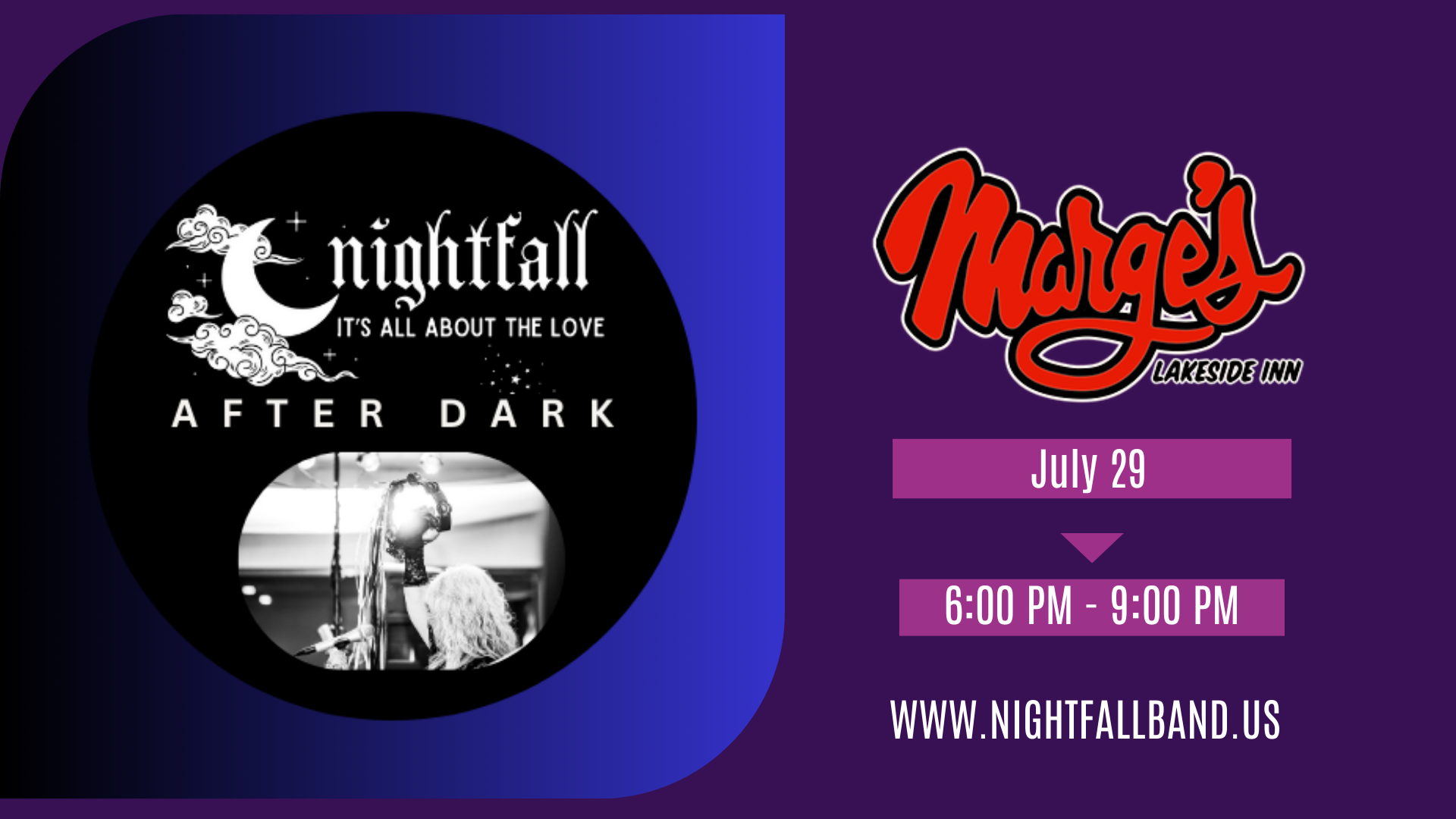 Nightfall After Dark returns to Marge's Lakeside Inn