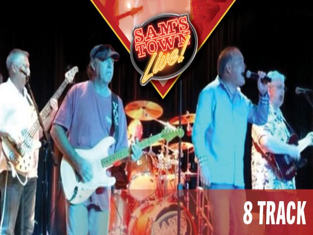 8-Track Band at Sam's Town Hotel & Casino