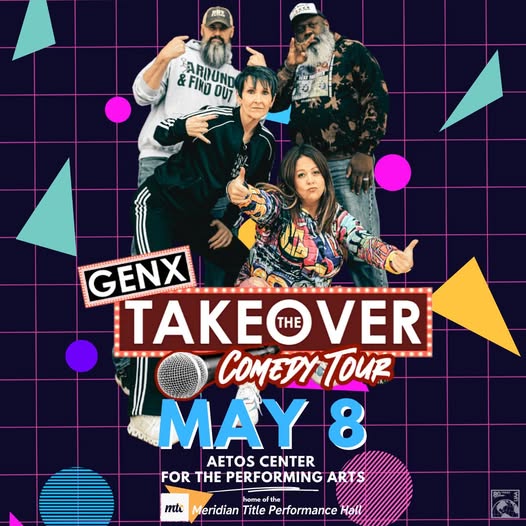 Gen X Takeover the Comedy Tour
