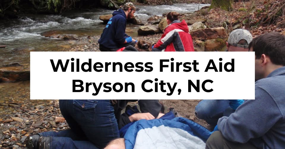 Wilderness First Aid Certification