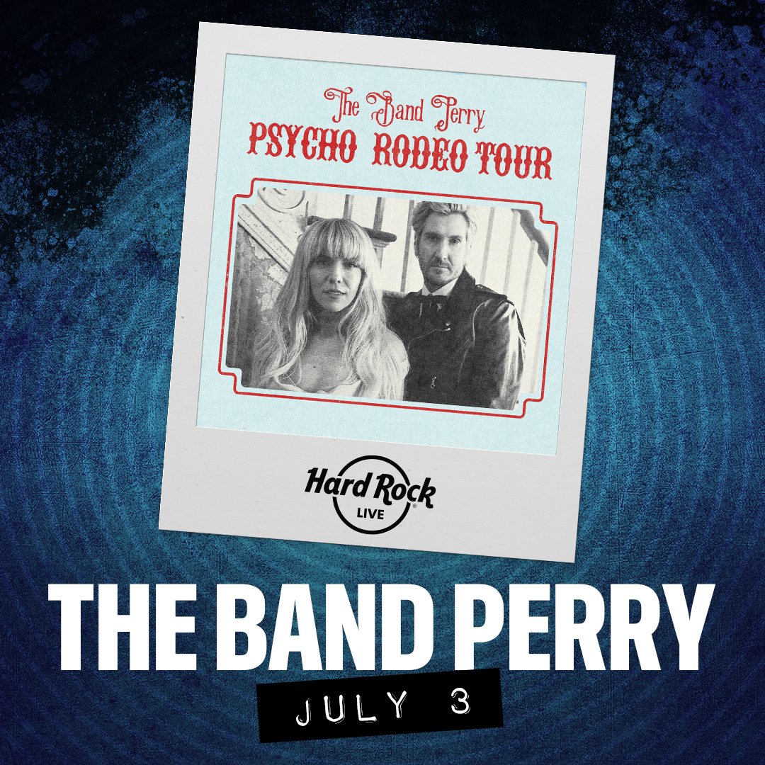 The Band Perry | Hard Rock Hotel & Casino Tulsa | Catoosa, OK