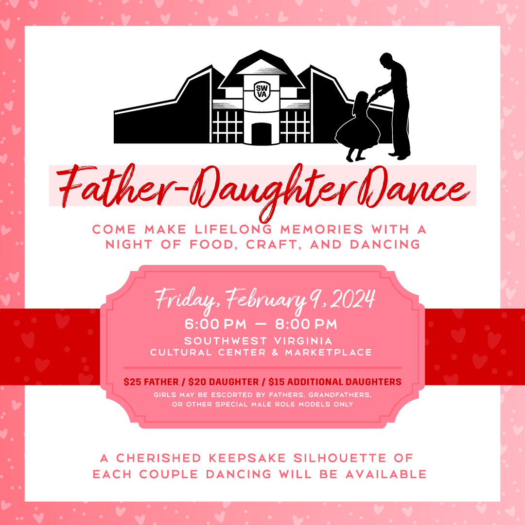 https://assets.simpleviewinc.com/simpleview/image/upload/crm/virginia/23.12-SWVA---Father-Daughter-Dance-2024---Social-1080x1080_5CD485DA-40AF-4DBC-9C49A568DDCE93CB_dac18563-e3bc-427e-9316b322c2993694.png