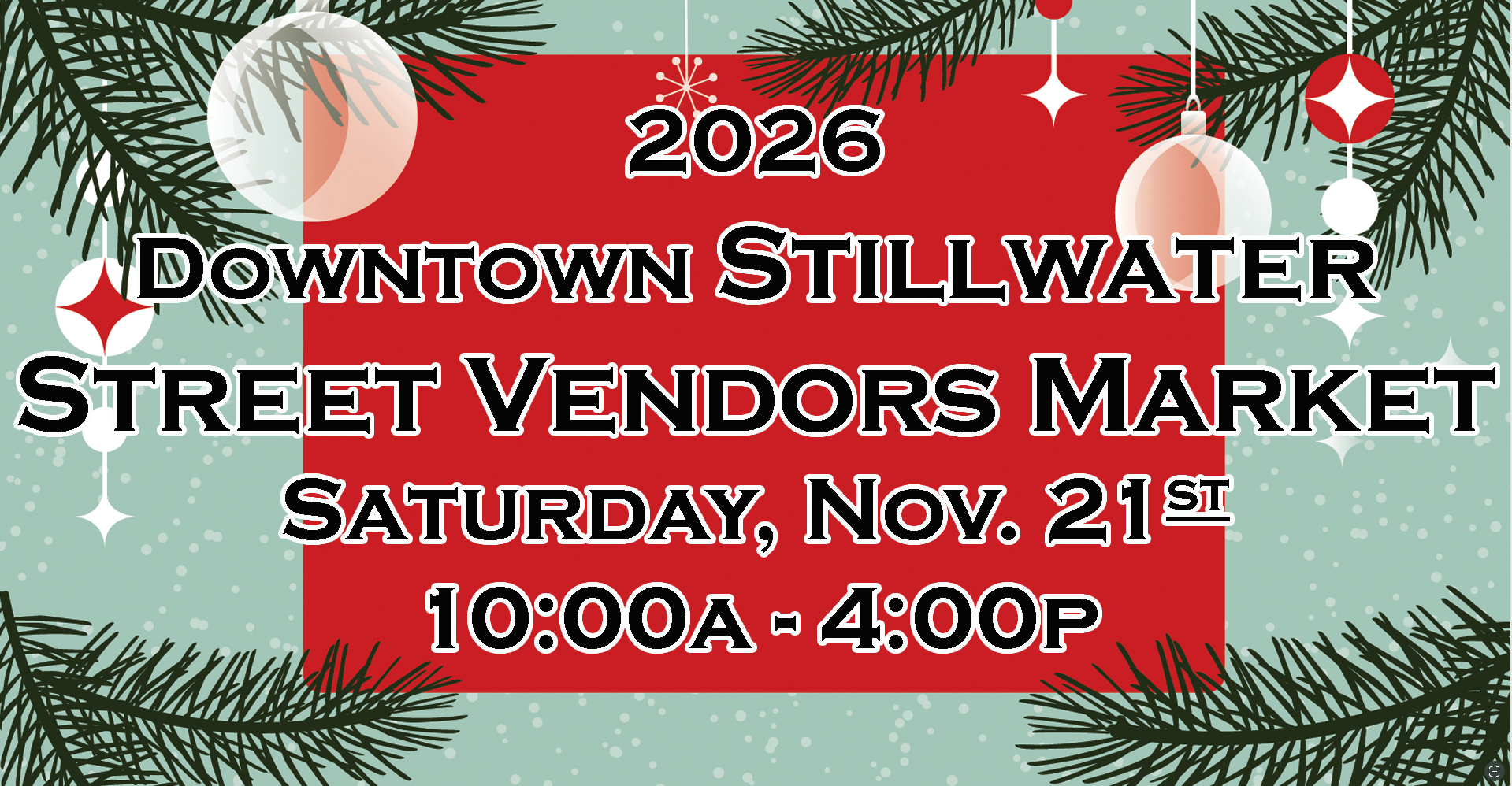 2026 Downtown Stillwater Street Vendors Market