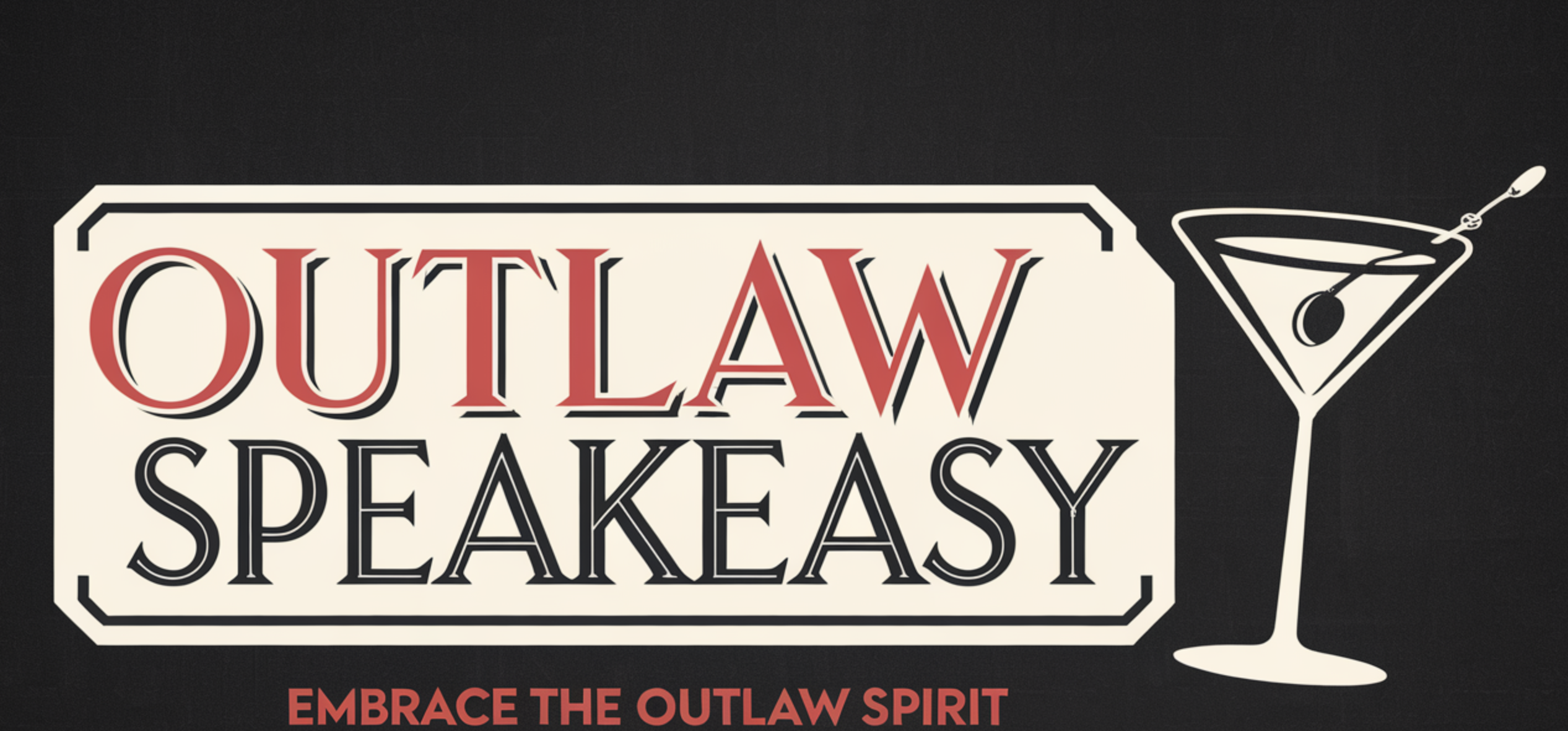 Outlaw Speakeasy