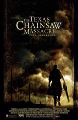 Texas Chainsaw Massacre: The Beginning (2006)