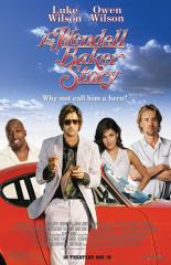 The Wendell Baker Story (2005)
