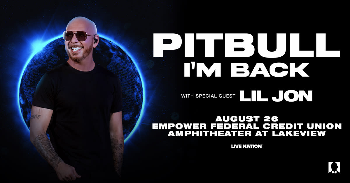 Pitbull - I'm Back with Special Guest Lil Jon | Syracuse, NY 13209