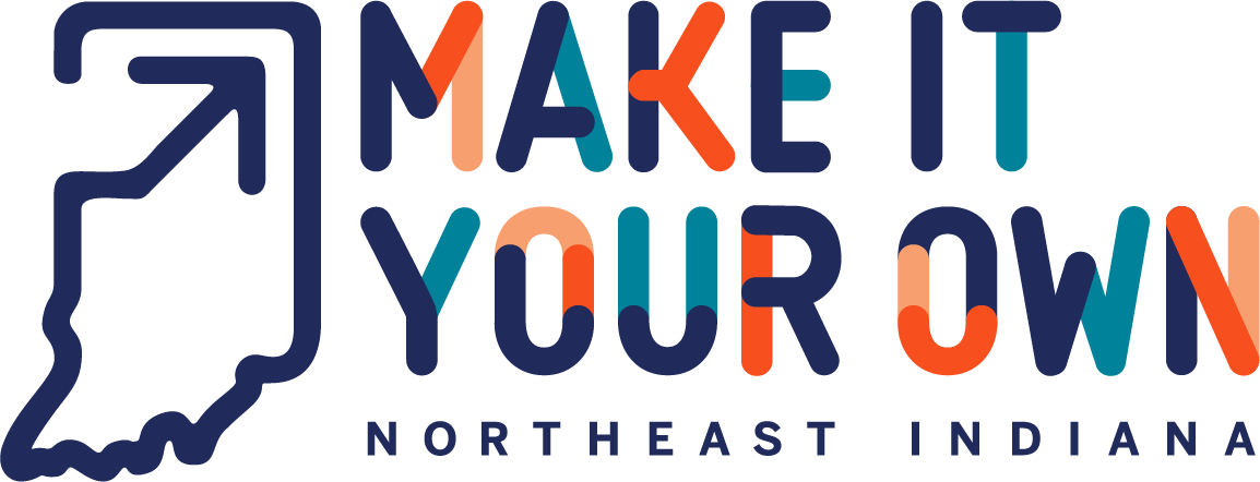 Make It Your Own - Northeast Indiana
