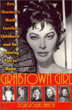 Grabtown Girl book on Ava Gardner by Dorris Cannon.