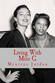 Living with Miss G book by Jordan.