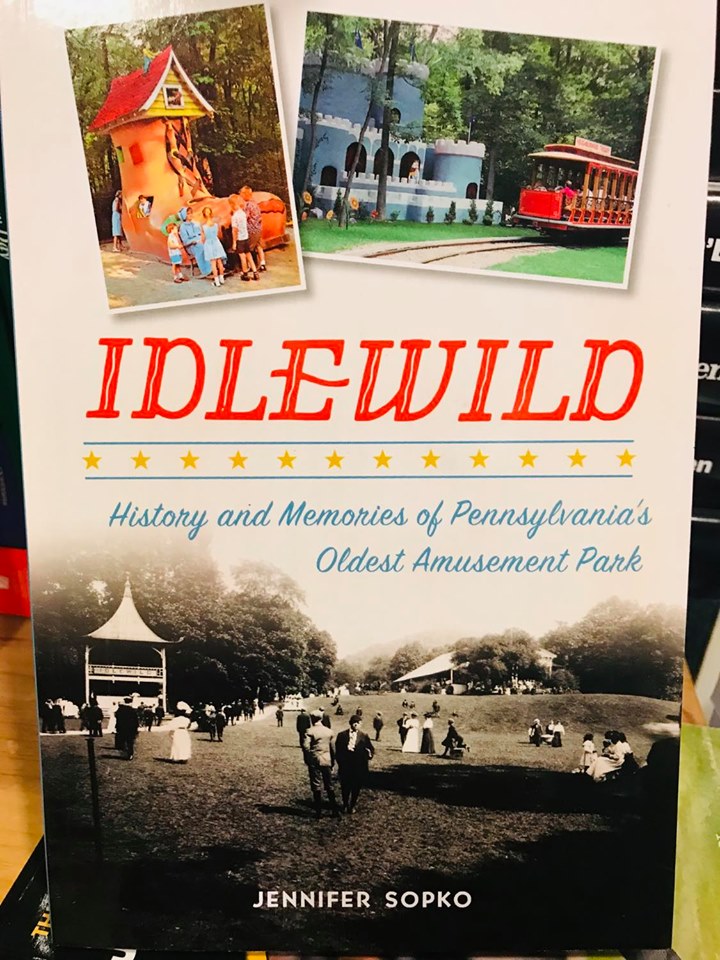 Idlewild History and Memories of PA's Oldest Amusement Park