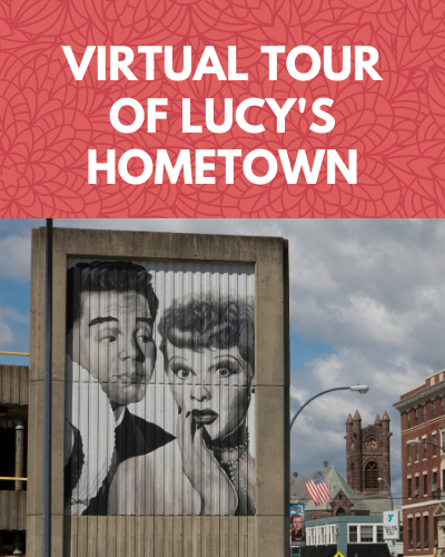 Virtual Tour of Lucy's Hometown