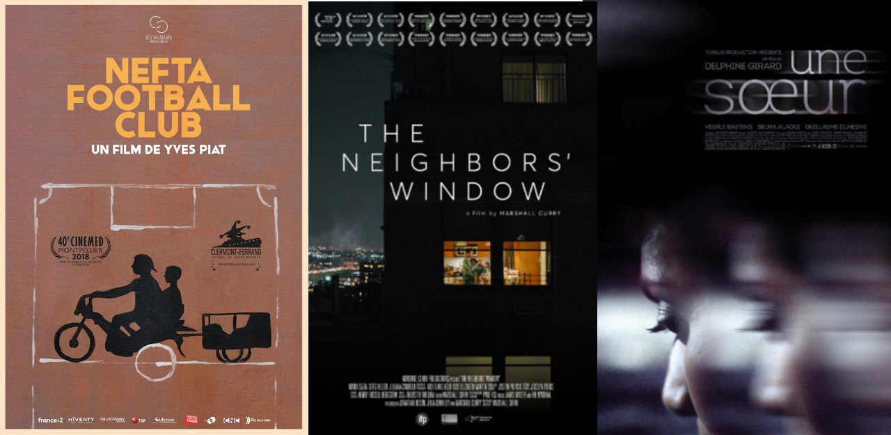 The Neighbors Window, Nefta Football Club and A Sister Movie Posters